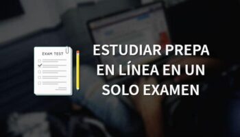 Estudiar la prepa en un solo examen