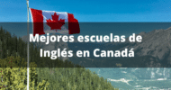 Escuelas para estudiar inglés en Canadá