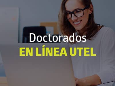 Doctorados en línea UTEL