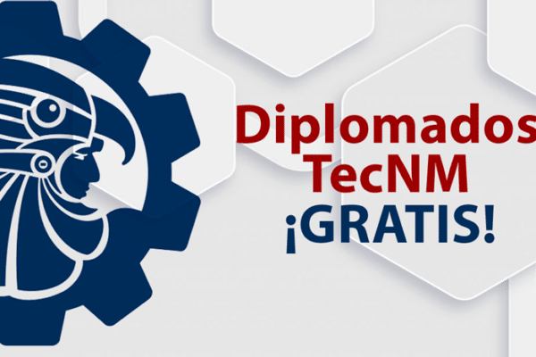 Diplomados en línea gratis del Tecnológico Nacional de México (TecNM)